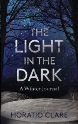 The Light in the Dark : A Winter Journal