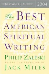 The Best American Spiritual Writing 2004