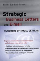 Strategic Business Letters and E-Mail