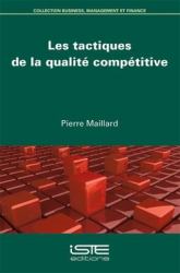 Les Tactiques de la Qualité Compétitive