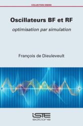 Oscillateurs BF et RF : Optimsation Par Simulation