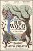 The Wood : The Life and Times of Cockshutt Wood