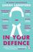 In Your Defence : Stories of Life and Law