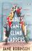 Ladies Can't Climb Ladders : The Pioneering Adventures of the First Professional Women