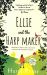 Ellie and the Harpmaker : The Uplifting Feel-Good Read from the No. 1 Richard and Judy Bestselling Author