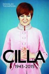 Cilla : Queen of the Swinging Sixties