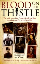 Blood on the Thistle : The Heartbreaking Story of the Cranston Family and Their Remarkable Sacrifice