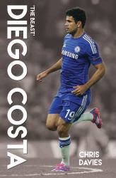 Diego Costa : The Beast