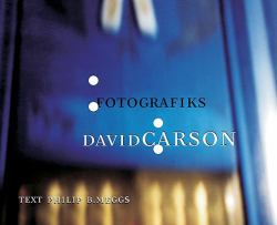 David Carson : Fotografiks