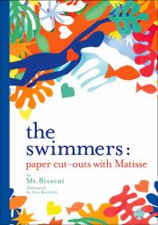 The Swimmers : Paper Cut-Outs with Matisse