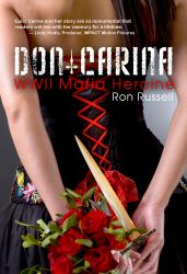 Don Carina : WW II Mafia Heroine