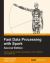 Fast Data Processing with Spark - Second Edition