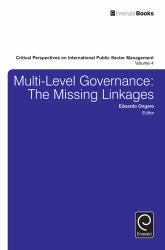 Multi-Level Governance : The Missing Linkages