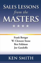 Sales Lessons from the Masters