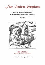 Five Ancient Kingdoms : Volume 1: Men and Mettle