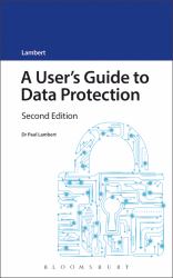 A User's Guide to Data Protection