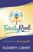 Totally Real : A Blueprint to Reboot Your Life