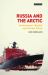 Russia and the Arctic : Environment, Identity and Foreign Policy