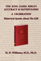 The King James Bible's Accuracy and Faithfulness