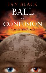 Ball of Confusion : Consider the Flipside