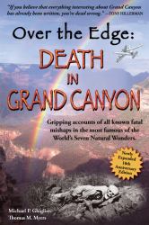 Over the Edge : Death in Grand Canyon