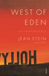 West of Eden : An American Place