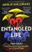 Entangled Life : How Fungi Make Our Worlds, Change Our Minds and Shape Our Futures