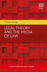 Legal Theory and the Media of Law