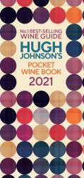 Hugh Johnson's Pocket Wine Book 2021