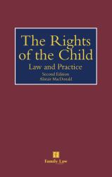 The Rights of the Child : Law and Practice