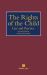 The Rights of the Child : Law and Practice