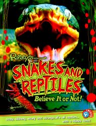 Snakes and Reptiles (Ripley's Twists)