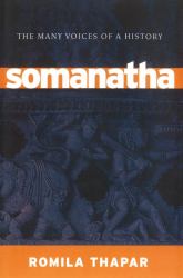 Somanatha : The Many Voices of a History