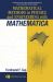 Mathematical Methods in Physics and Engineering with Mathematica