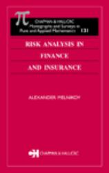 Risk Analysis in Finance and Insurance