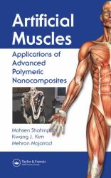 Artificial Muscles : Applications of Advanced Polymeric Nanocomposites