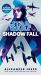 Shadow Fall (Star Wars) : An Alphabet Squadron Novel