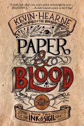 Paper and Blood : Book Two of the Ink and Sigil Series