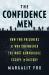 The Confidence Men : How Two Prisoners of War Engineered the Most Remarkable Escape in History