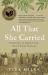 All That She Carried : The Journey of Ashley's Sack, a Black Family Keepsake