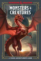 Monsters and Creatures (Dungeons and Dragons) : A Young Adventurer's Guide