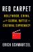 Red Carpet : Hollywood, China, and the Global Battle for Cultural Supremacy