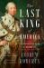 The Last King of America : The Misunderstood Reign of George III