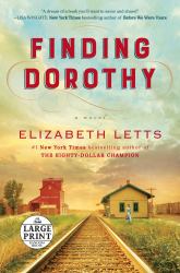 Finding Dorothy : A Novel