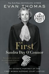 First : Sandra Day O'Connor