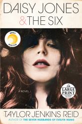 Daisy Jones and the Six : A Novel