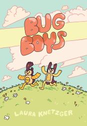 Bug Boys : (a Graphic Novel)