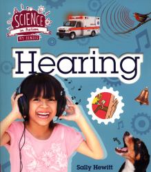 The Senses: Hearing