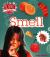 The Senses: Smell