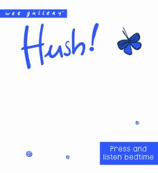 Wee Gallery Sound Book: Hush! Little Bear Is Sleeping : A Press and Listen Board Book